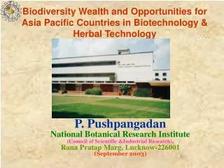 Biodiversity Wealth and Opportunities for Asia Pacific Countries in Biotechnology &amp; Herbal Technology