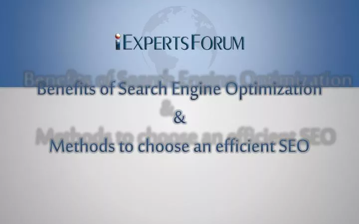 benefits of search engine optimization methods to choose an efficient seo