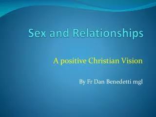 Sex and Relationships