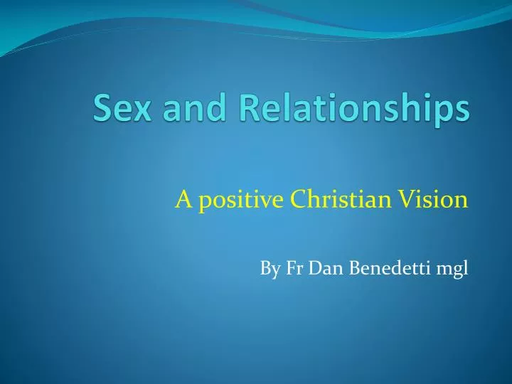 sex and relationships