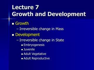 Lecture 7 Growth and Development