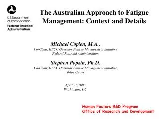 The Australian Approach to Fatigue Management: Context and Details