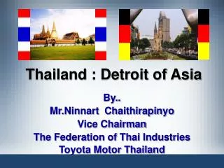 Thailand : Detroit of Asia