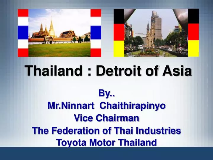 thailand detroit of asia