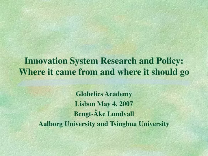 innovation system research and policy where it came from and where it should go