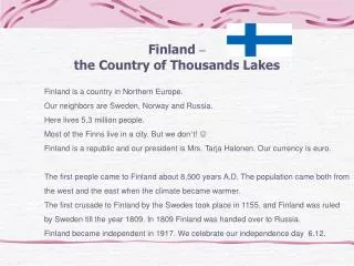 Finland – the Country of Thousands Lakes