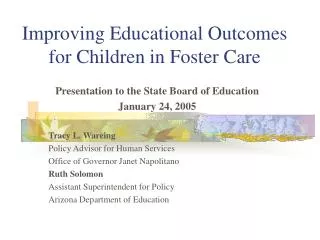 Improving Educational Outcomes for Children in Foster Care