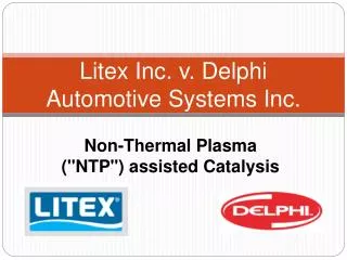 Litex Inc. v. Delphi Automotive Systems Inc.