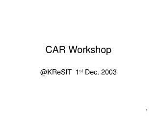 CAR Workshop