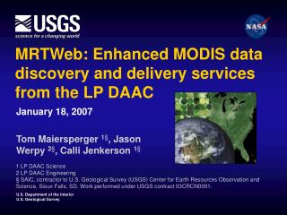 MRTWeb: Enhanced MODIS data discovery and delivery services from the LP DAAC