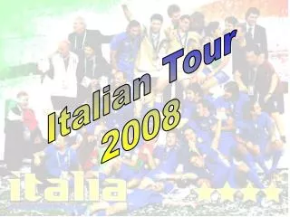Italian Tour 2008