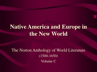 Native America and Europe in the New World