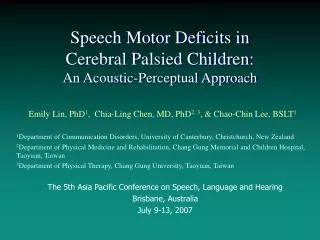 Speech Motor Deficits in Cerebral Palsied Children: An Acoustic-Perceptual Approach