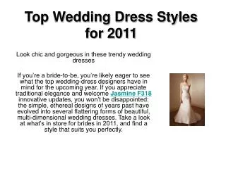 Top Wedding Dress Styles for 2011