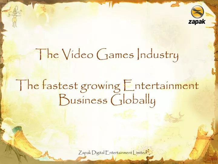 the fastest growing entertainment business globally