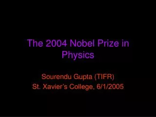 The 2004 Nobel Prize in Physics