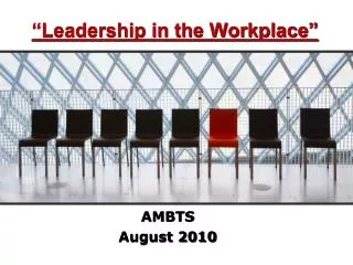 “Leadership in the Workplace”