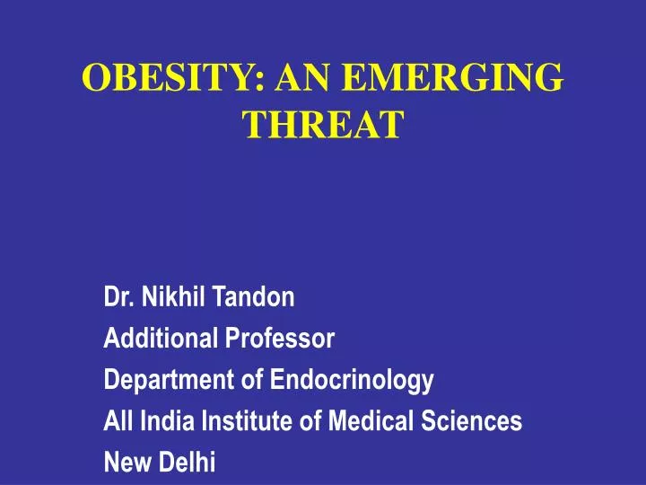 obesity an emerging threat