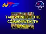 TAEKWONDO &amp; THE COMMONWEALTH GAMES