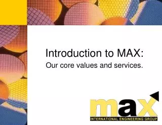 MAX Intro