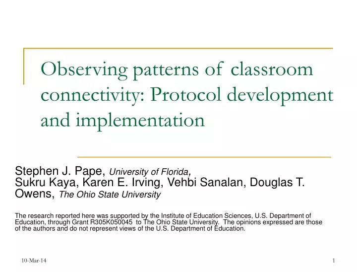 observing patterns of classroom connectivity protocol development and implementation
