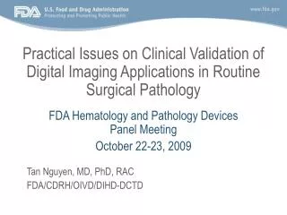Practical Issues on Clinical Validation of Digital Imaging Applications in Routine Surgical Pathology