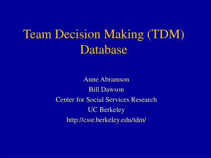 team decision making tdm database