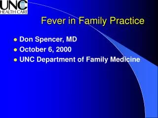 Fever in Family Practice