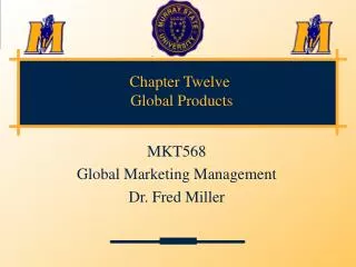 Chapter Twelve Global Products