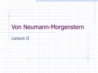 Von Neumann-Morgenstern