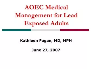 AOEC Medical Management for Lead Exposed Adults