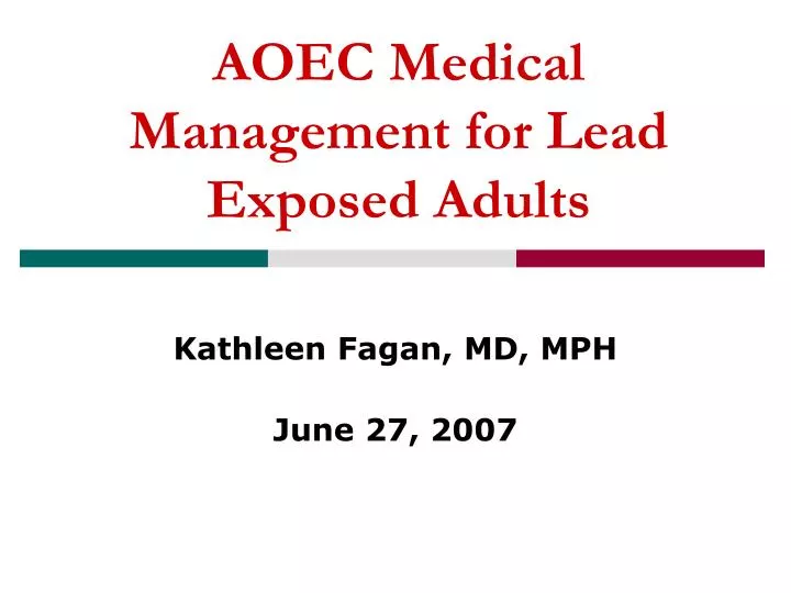 aoec medical management for lead exposed adults