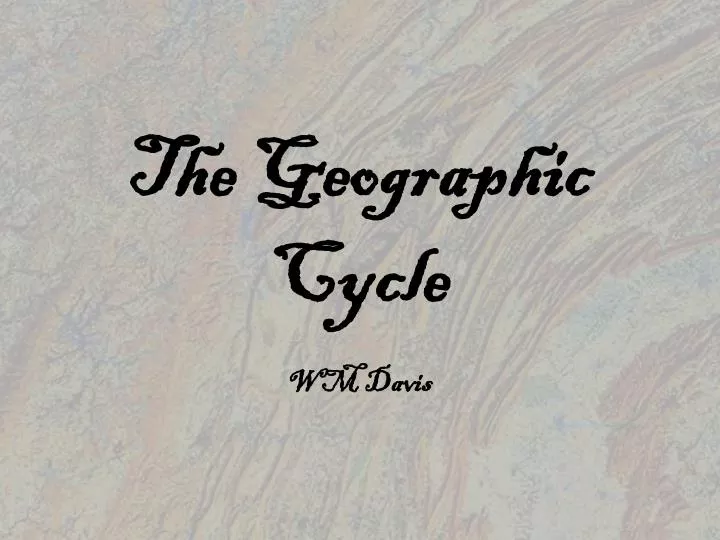 the geographic cycle