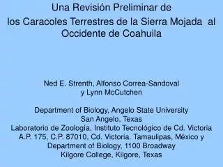 Una Revisi ó n Preliminar de los Caracoles Terrestres de la Sierra Mojada al Occidente de Coahuila
