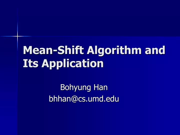 mean shift algorithm and its application