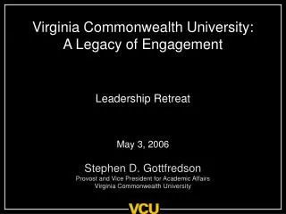 Virginia Commonwealth University: A Legacy of Engagement