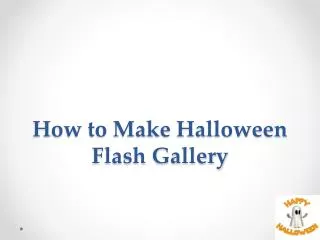 How to make Halloween Flash Video Gallery