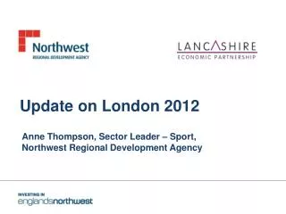 Update on London 2012
