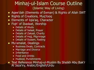 Minhaj-ul-Islam Course Outline (Islamic Way of Living)