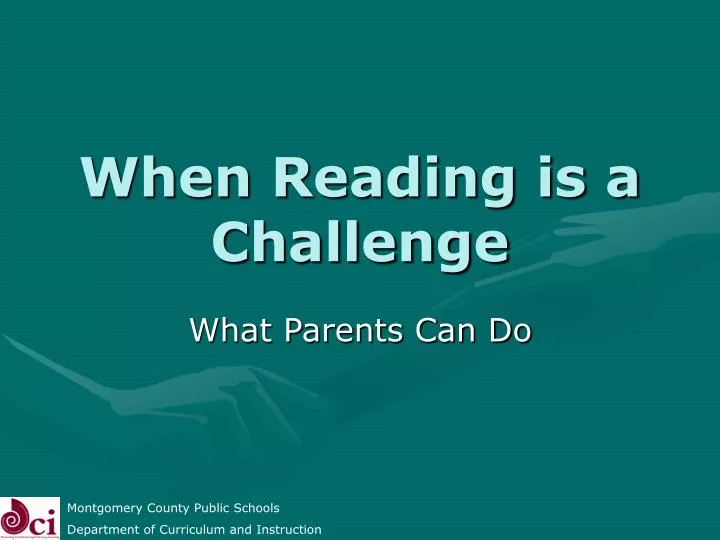 when reading is a challenge