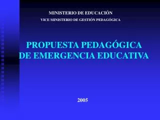 PROPUESTA PEDAGÓGICA DE EMERGENCIA EDUCATIVA