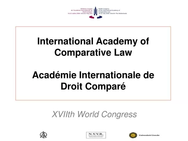 international academy of comparative law acad mie internationale de droit compar
