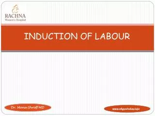 INDUCTION OF LABOUR