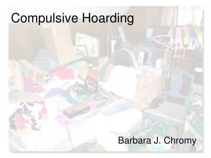 compulsive hoarding