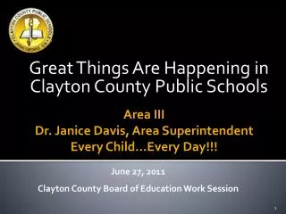 Great Things Are Happening in Clayton County Public Schools