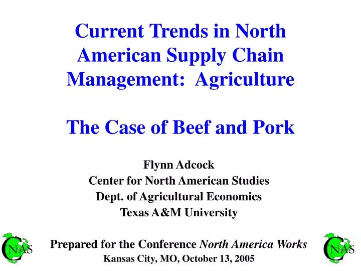 current trends in north american supply chain management agriculture the case of beef and pork