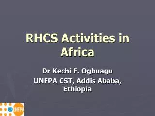 RHCS Activities in Africa