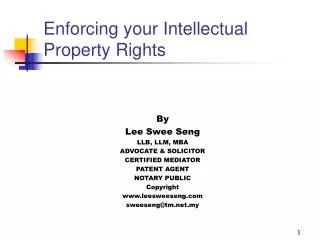 Enforcing your Intellectual Property Rights