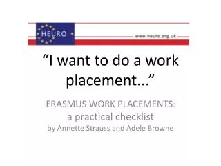 “I want to do a work placement...”