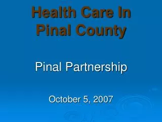 Health Care In Pinal County